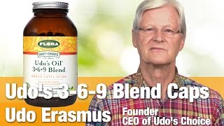 Benefits of Omega Udo’s Oil 369 Blend Capsules with Udo Erasmus  National Nutrition Canada [upl. by Ehcar]