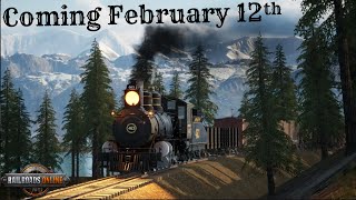 February Update Announcement For RailRoads Online [upl. by Wirth]