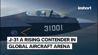 J31 Fighter Jet A Rising Contender in the Global Stealth Aircraft Arena  InShort [upl. by Vivia]