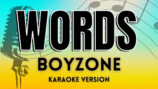 Words  Boyzone KARAOKE VERSION WITH LYRICS [upl. by Edvard396]