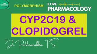 Clopidogrel amp CYP2C19 Pharmacology  ILOVEPHARMACOLOGY [upl. by Llerraj]