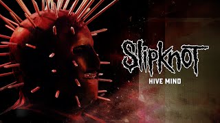 Slipknot  Hive Mind Official Audio [upl. by Hayalat]