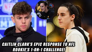 Caitlin Clark responds to NFL rookie who Claims he can beat her 1on1 Caitlin Clark Fiery Response [upl. by Nagrom]