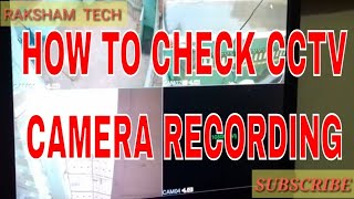 HOW TO CHECK CCTV CAMERA RECORDINGHOW TO CHECK CCTV FOOTAGE [upl. by Haran472]