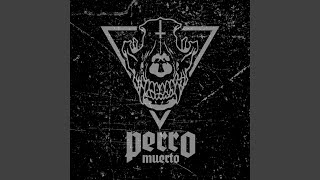 Perro muerto [upl. by Docia243]