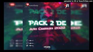 Pack 2 De Afro Charraska 2022 [upl. by Latrina966]