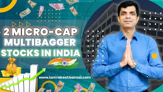 2 MicroCap MultiBagger Stocks In India I Rakesh Bansal [upl. by Durward]