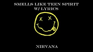 Smells Like Teen Spirit  Nirvana Lyrics [upl. by Namzed722]