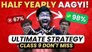 Complete Syllabus in 15 Days 🔥 No Fear of Class 9 Half Yearly  Ultimate Strategy  Padhle [upl. by Ricarda]