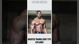 The Inverted Triangle Body Type Explained bodytypes fitnesslifestyle [upl. by Levy936]