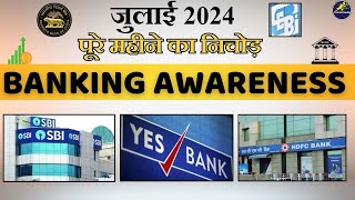 Banking amp Financial Current Affairs JULY 2024  bankingawareness ibpsrrb ibpsrrbresult result [upl. by Amaryl937]