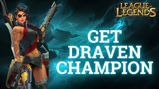 How to Get Draven Champion in League of Legends 2024  League of Legends [upl. by Iatnahs]