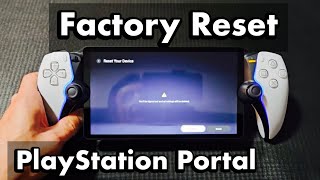 PlayStation Portal How to Factory Reset Back to Factory Default Settings [upl. by Suzie]