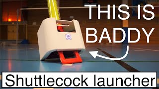 INTRODUCING  BADDY SHUTTLECOCK LAUNCHER [upl. by Vinita]