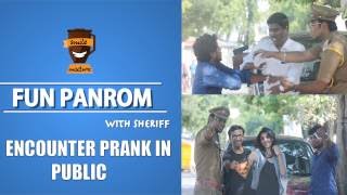 Encounter Prank in Public  Fun Panrom with Sheriff  FP15 Smile Mixture [upl. by Cymbre]