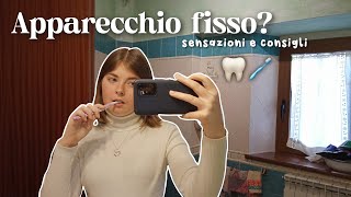 Ho messo lAPPARECCHIO FISSO sensazioni e impressioni 🦷 braces [upl. by Flann]