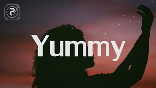 Justin Bieber  Yummy Lyrics [upl. by Recnal]