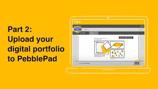 Portfolio advice How to upload your UAL portfolio to PebblePad [upl. by Anekahs]