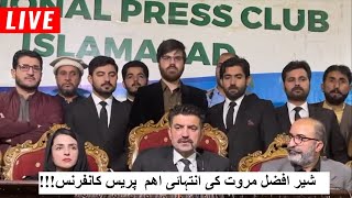 Sher Afzal Marwat Important Press Conference  Shamal Radio Live [upl. by Hound]