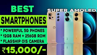 Top 5 Best 5G sAmoled Display Phone Under 15000 in 2023  4k OIS Camera Best 5g Phone Under 15000 [upl. by Furie42]