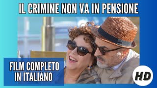 Il Crimine non va in pensione  Commedia  Film Completo in italiano sub english [upl. by Joost746]