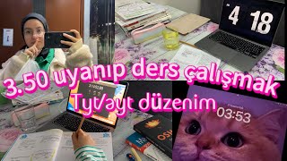 ERKEN KALKIP DERS ÇALIŞMAK sabah 0350 de kakmak  tyt ayt düzenim 9 saat 50dk çalıştım yks2024 [upl. by Mita]