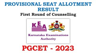 PGCET 2023  Provisional Seat Allotment Results  First Round [upl. by Rego]