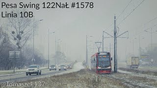 ♪ Przekładnia ♪ Pesa Swing 122NaŁ 1578  MPK Łódź 🚊 linia 10B [upl. by Bodrogi]