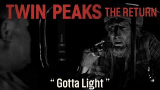 Twin Peaks The Return  Episode 8  Gotta Light [upl. by Vins]