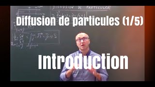 Cours diffusion de particules 15  équation de diffusion de particules [upl. by Giliana832]