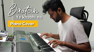 Piano Cover  Baatein Yeh Kabhi Na  Khamoshiyan  Arijit Singh  Elite Music Akola [upl. by Zel]