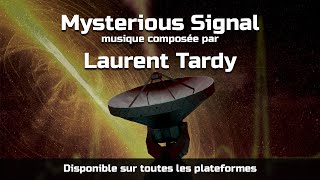 Laurent TARDY  Mysterious Signal extrait  album  Amenic [upl. by Gorrian]