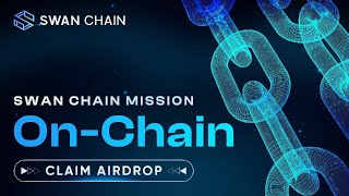 Swan Chain Mainnet Week 6 Daily Claim Onchain XPs Live on Galxe [upl. by Subocaj109]