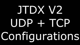 tuto Logger32  JTDX V2 UDP  TCP [upl. by Ahsinat]