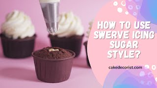 How to Use Swerve Icing Sugar Style [upl. by Eardnoed]