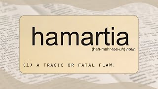 Hamartia  Part 1 [upl. by Jacobah]