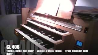 Orgelimprovisation GL 406 quotDanket danket dem Herrnquot [upl. by Tlaw]