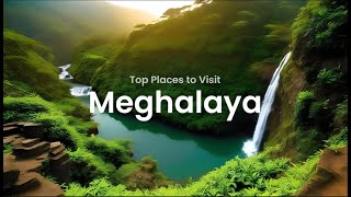 MEGHALAYA [upl. by Edaj]