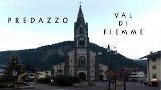 PREDAZZO  Val di Fiemme [upl. by Hooper]