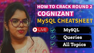 Cognizant MySQL Cheatsheet  How to crack  Cognizant Round 2  Queries  All concepts [upl. by Gillmore126]