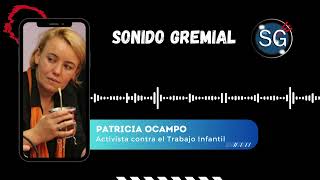 PATRICIA OCAMPO quotCuando un niño no se puede educar termina siendo MANO DE OBRA BARATA” [upl. by Notelrac]