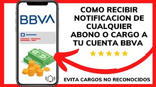 😱😊COMO ACTIVAR LAS ALERTAS DE BBVA😉 [upl. by Nelaf]