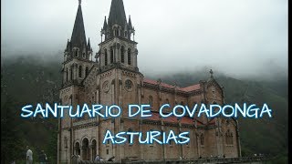 Asturias  Santuario de Covadonga  Spain  Picos de Europa  Mar Cantabrico [upl. by Ahsym]