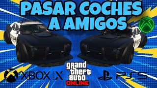 NEW COMO PASAR COCHES A AMIGOS ALL PLATFORM  INSTALACIONES FACIL Y RAPIDO GTA V ONLINE [upl. by Rimaa]