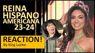 Reina Hispanoamericana 202324 REACTION by King Lucho [upl. by Aniras]