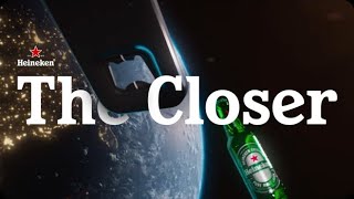 Heineken  The Closer [upl. by Ydak928]