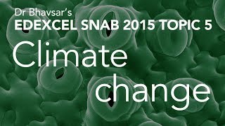 Climate change topic 5 for Edexcel SNAB A level Biology [upl. by Ailemap]