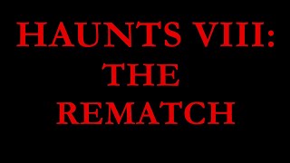 THIEF GOLD HAUNTS VIII  THE REMATCH [upl. by Trabue]