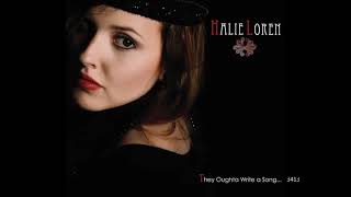 Halie Loren  They Oughta Write a Song 2009 full album [upl. by Rotman]