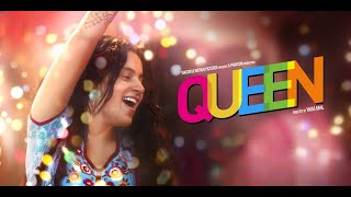 Queen Full Movie in HD  Kangana Ranaut  Rajkummar Rao  Lisa Haydon  HD Facts amp Review [upl. by Hortensa]